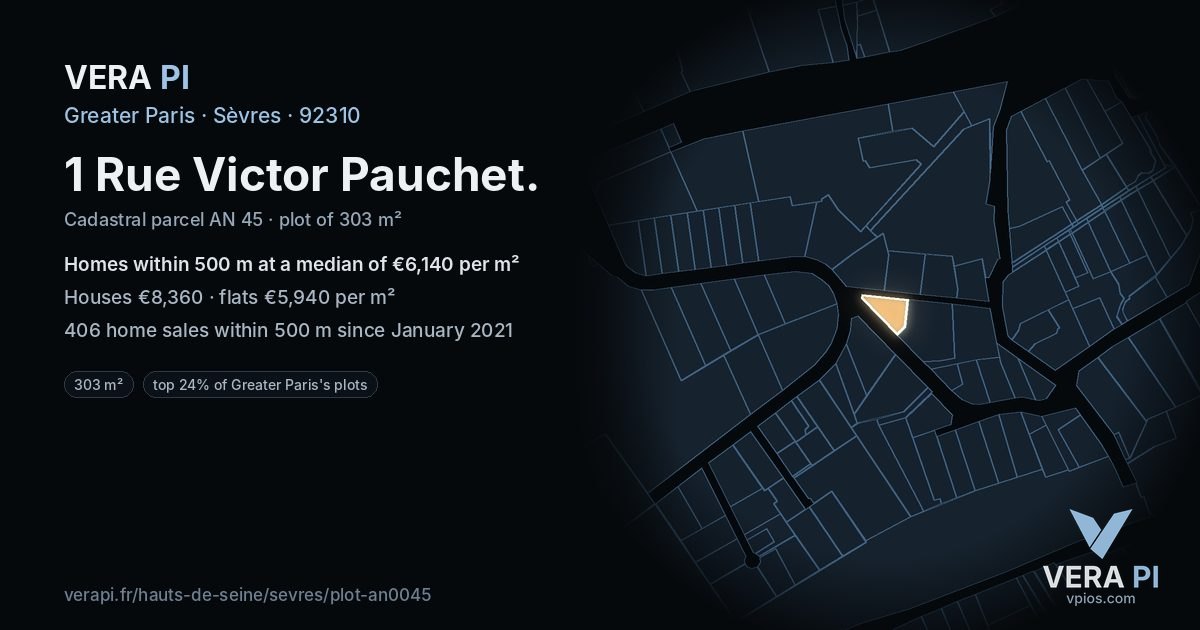 1 Rue Victor Pauchet, Sèvres at night – the plot lit, the parcels around coloured by the prices near them