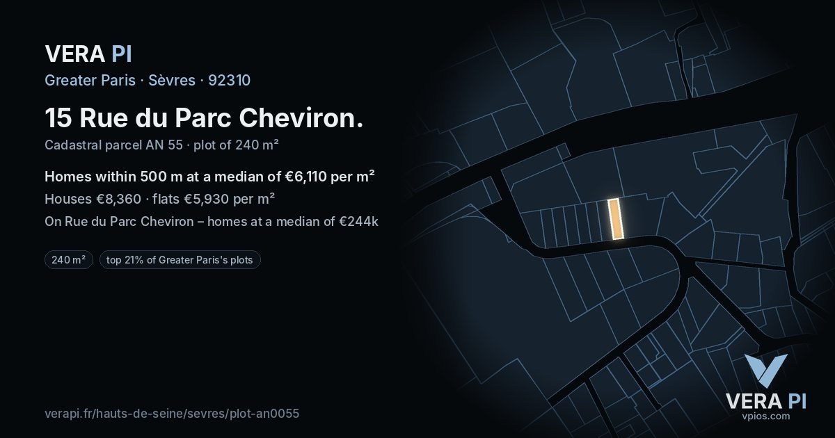15 Rue du Parc Cheviron, Sèvres at night – the plot lit, the parcels around coloured by the prices near them