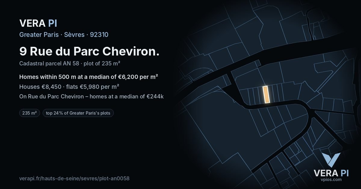 9 Rue du Parc Cheviron, Sèvres at night – the plot lit, the parcels around coloured by the prices near them