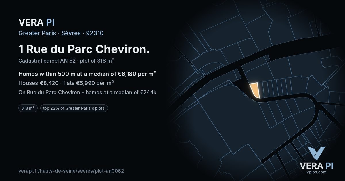 1 Rue du Parc Cheviron, Sèvres at night – the plot lit, the parcels around coloured by the prices near them
