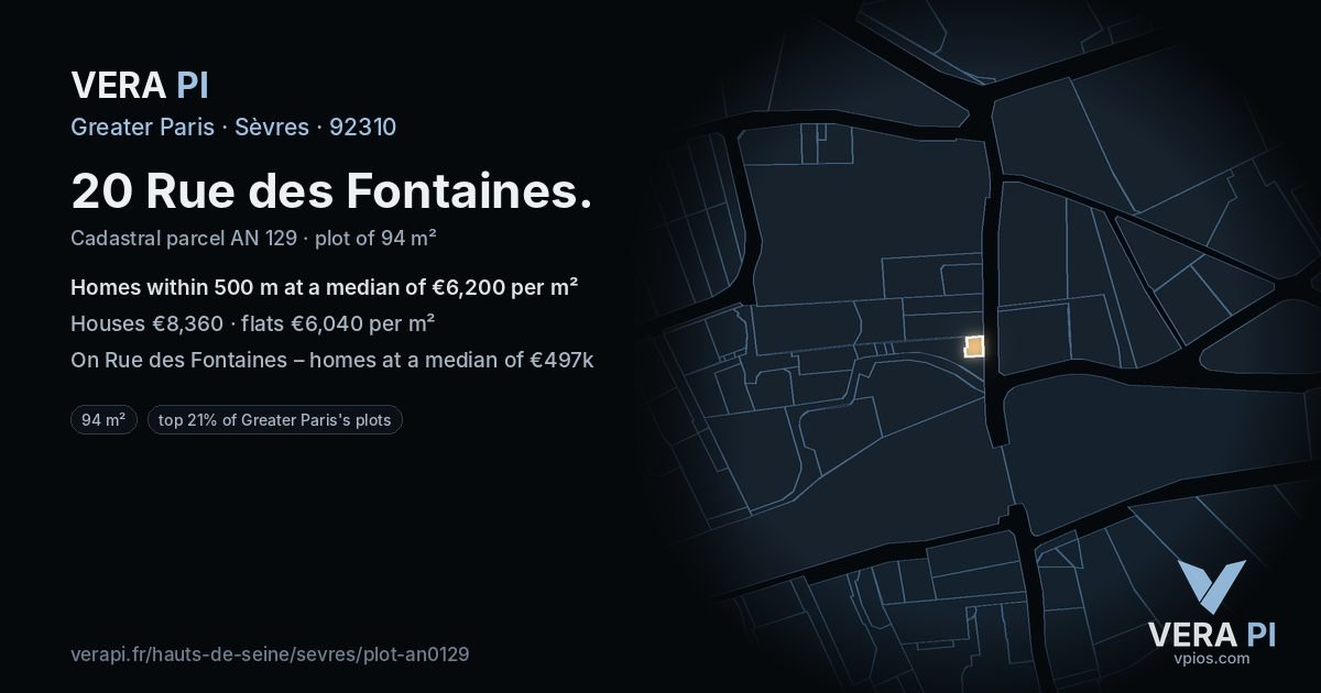 20 Rue des Fontaines, Sèvres at night – the plot lit, the parcels around coloured by the prices near them