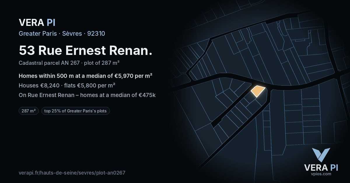 53 Rue Ernest Renan, Sèvres at night – the plot lit, the parcels around coloured by the prices near them