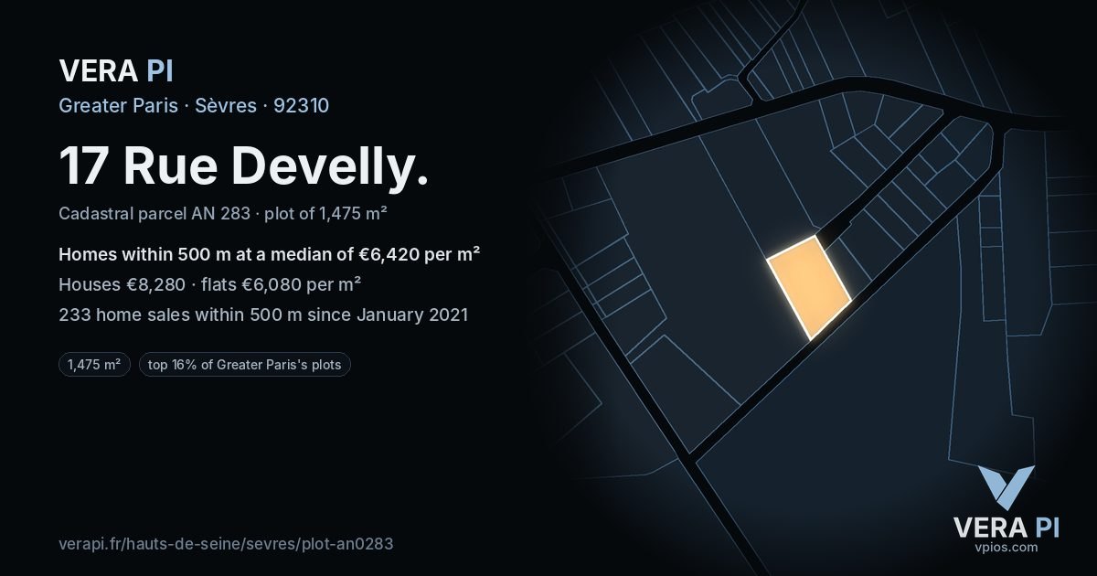 17 Rue Develly, Sèvres at night – the plot lit, the parcels around coloured by the prices near them