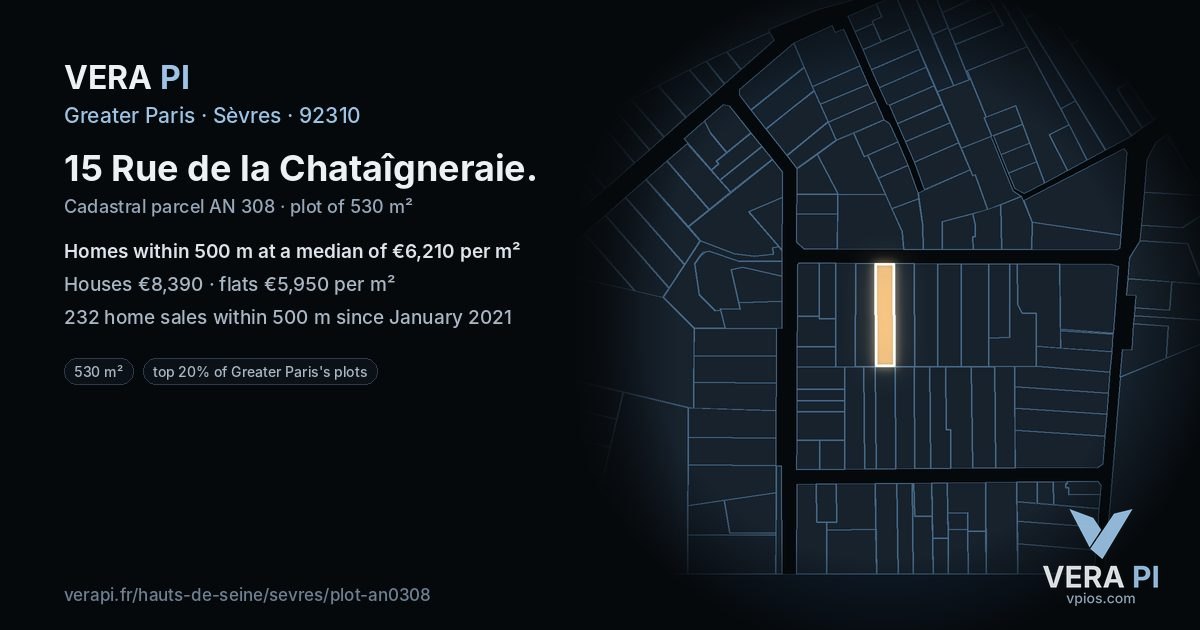 15 Rue de la Chataîgneraie, Sèvres at night – the plot lit, the parcels around coloured by the prices near them