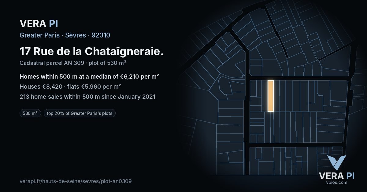 17 Rue de la Chataîgneraie, Sèvres at night – the plot lit, the parcels around coloured by the prices near them