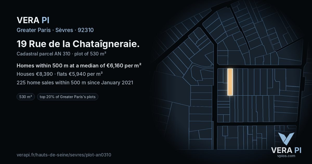 19 Rue de la Chataîgneraie, Sèvres at night – the plot lit, the parcels around coloured by the prices near them