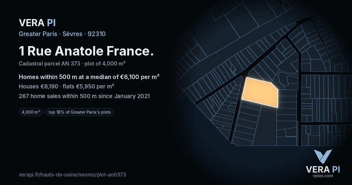 1 Rue Anatole France, Sèvres at night – the plot lit, the parcels around coloured by the prices near them