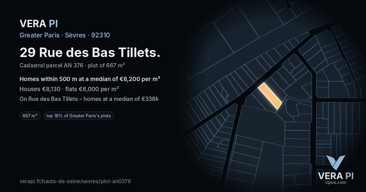 29 Rue des Bas Tillets, Sèvres at night – the plot lit, the parcels around coloured by the prices near them