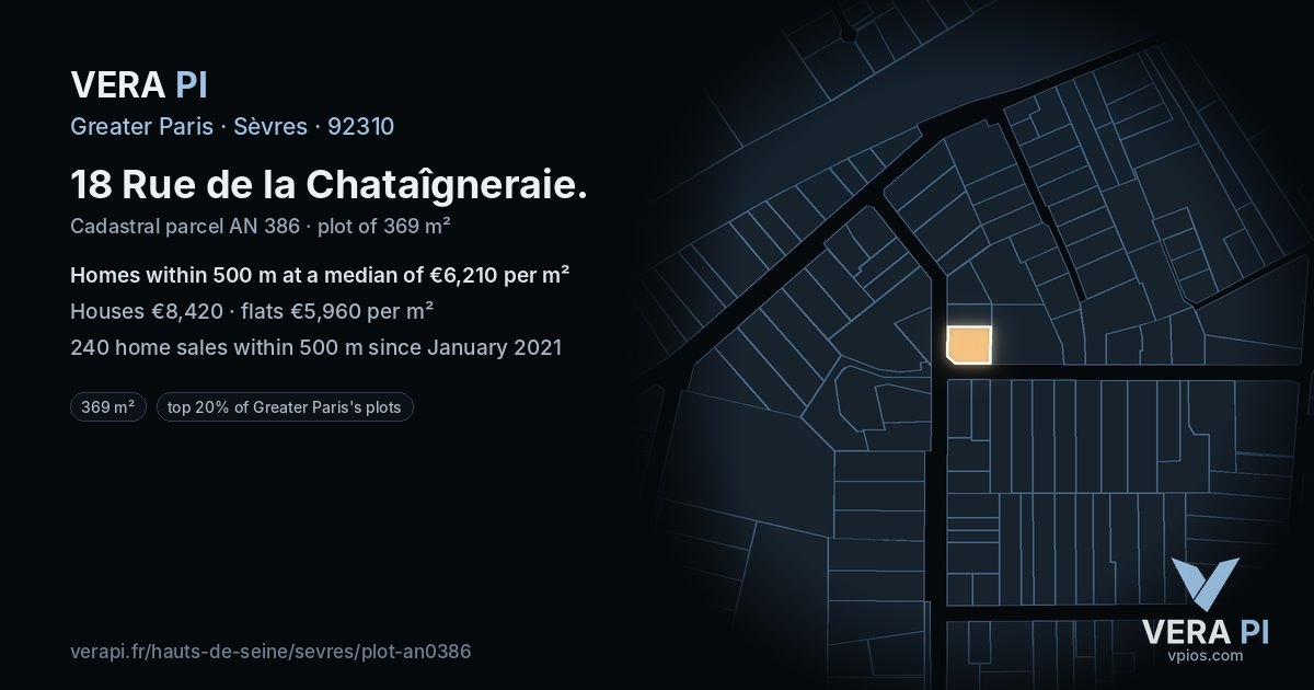 18 Rue de la Chataîgneraie, Sèvres at night – the plot lit, the parcels around coloured by the prices near them