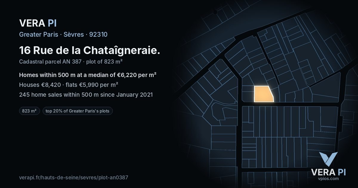 16 Rue de la Chataîgneraie, Sèvres at night – the plot lit, the parcels around coloured by the prices near them