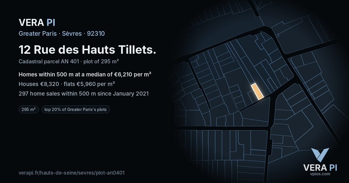 12 Rue des Hauts Tillets, Sèvres at night – the plot lit, the parcels around coloured by the prices near them