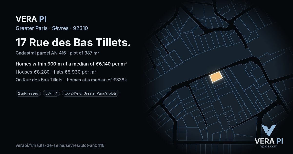 17 Rue des Bas Tillets, Sèvres at night – the plot lit, the parcels around coloured by the prices near them