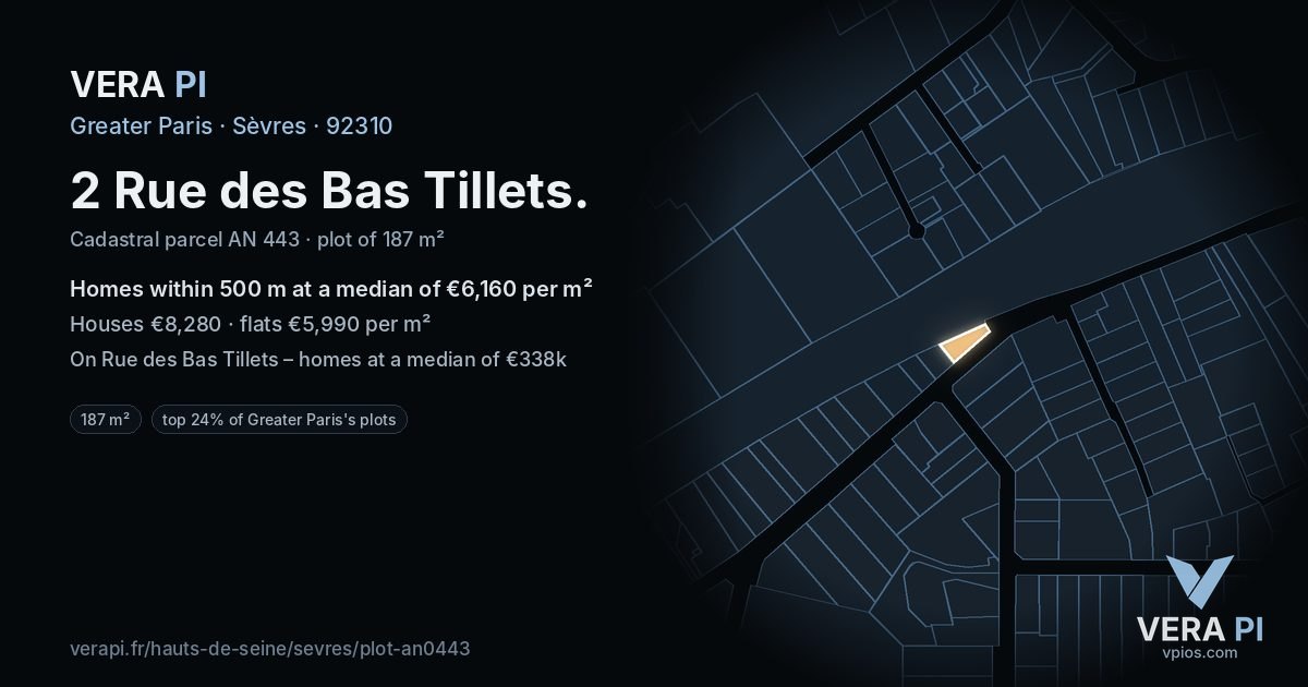2 Rue des Bas Tillets, Sèvres at night – the plot lit, the parcels around coloured by the prices near them