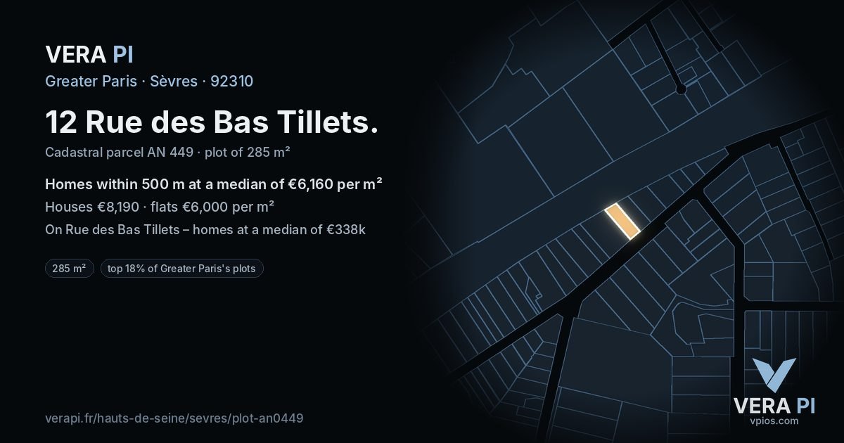 12 Rue des Bas Tillets, Sèvres at night – the plot lit, the parcels around coloured by the prices near them