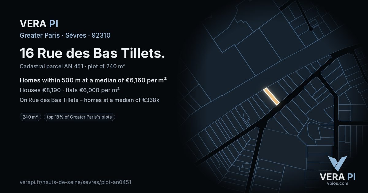 16 Rue des Bas Tillets, Sèvres at night – the plot lit, the parcels around coloured by the prices near them