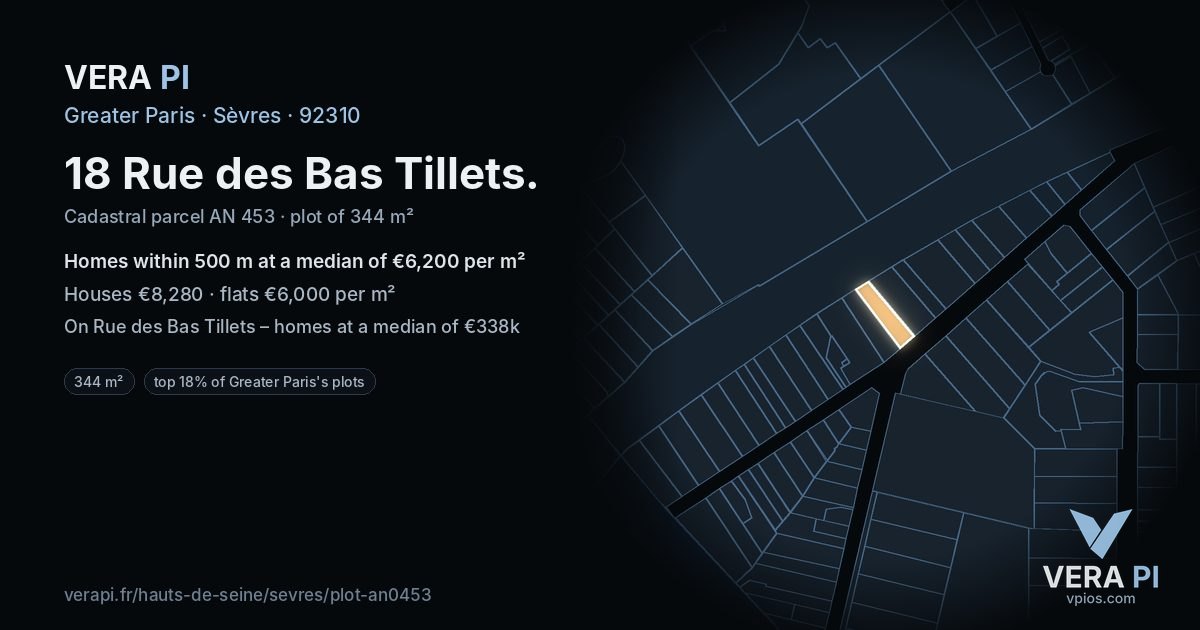 18 Rue des Bas Tillets, Sèvres at night – the plot lit, the parcels around coloured by the prices near them