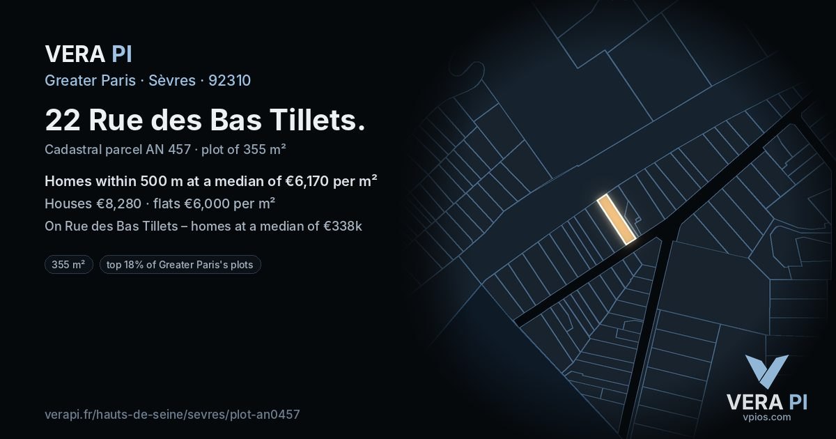 22 Rue des Bas Tillets, Sèvres at night – the plot lit, the parcels around coloured by the prices near them