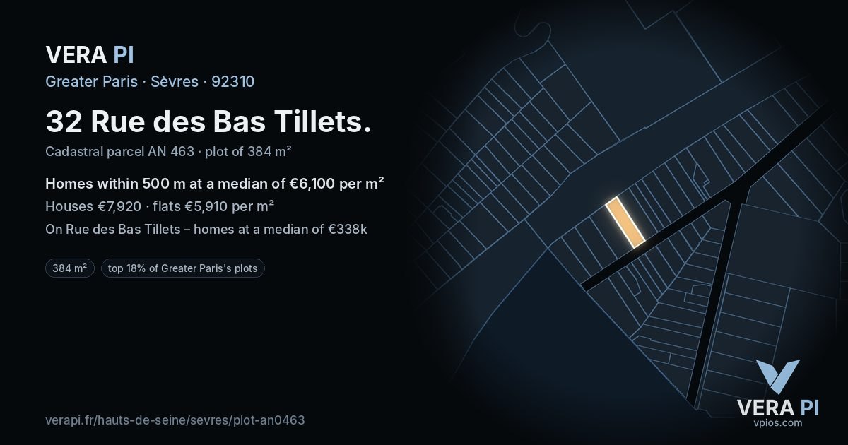 32 Rue des Bas Tillets, Sèvres at night – the plot lit, the parcels around coloured by the prices near them