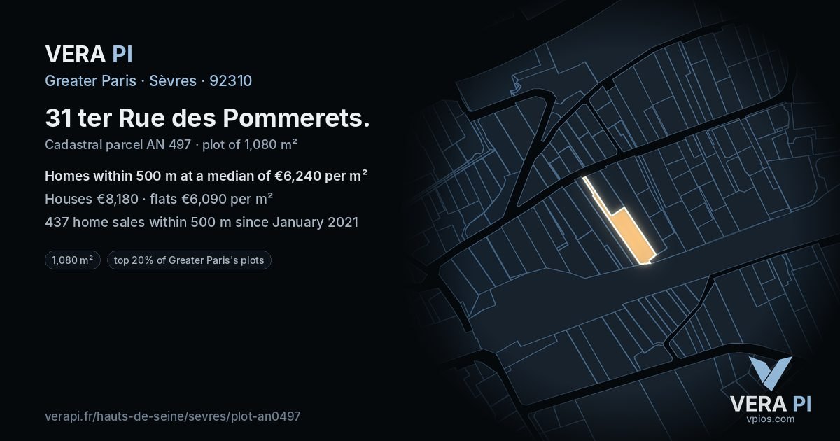 31 ter Rue des Pommerets, Sèvres at night – the plot lit, the parcels around coloured by the prices near them