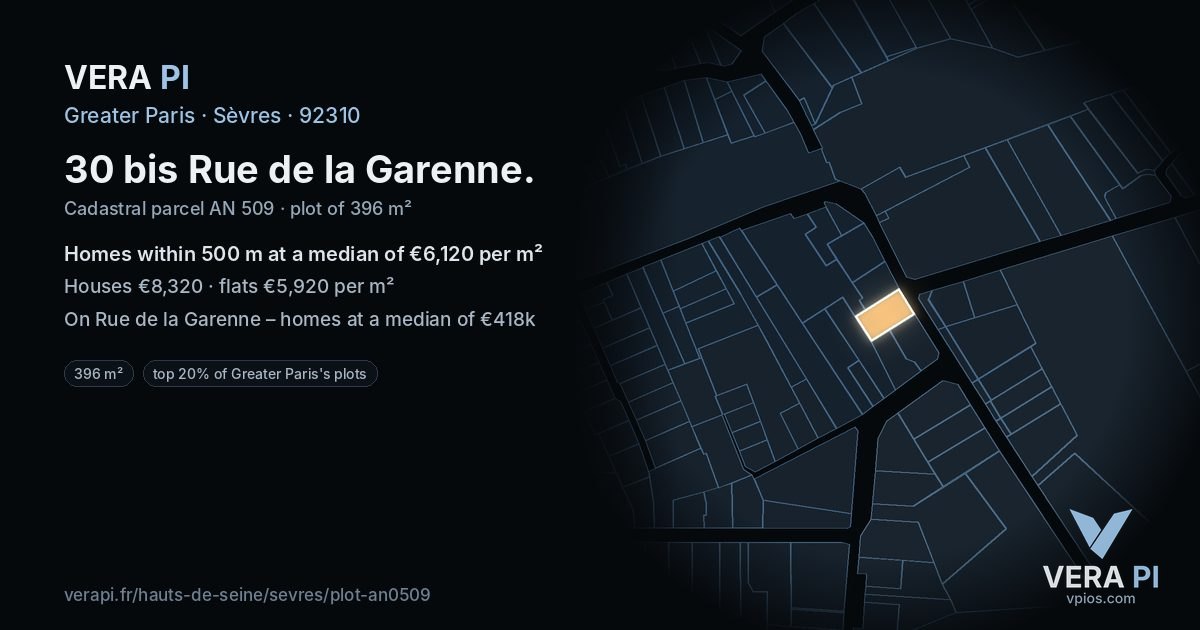 30 bis Rue de la Garenne, Sèvres at night – the plot lit, the parcels around coloured by the prices near them