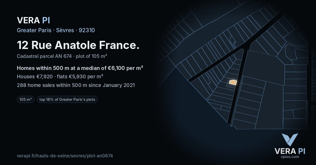 12 Rue Anatole France, Sèvres at night – the plot lit, the parcels around coloured by the prices near them