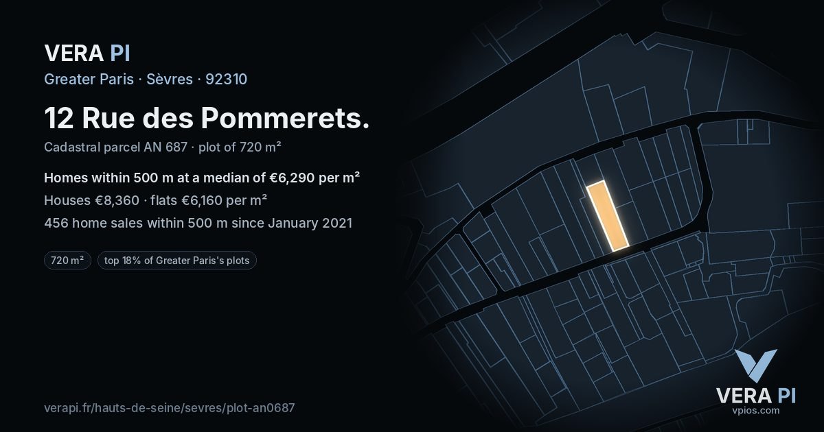 12 Rue des Pommerets, Sèvres at night – the plot lit, the parcels around coloured by the prices near them