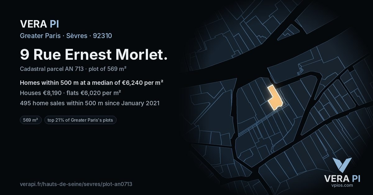 9 Rue Ernest Morlet, Sèvres at night – the plot lit, the parcels around coloured by the prices near them