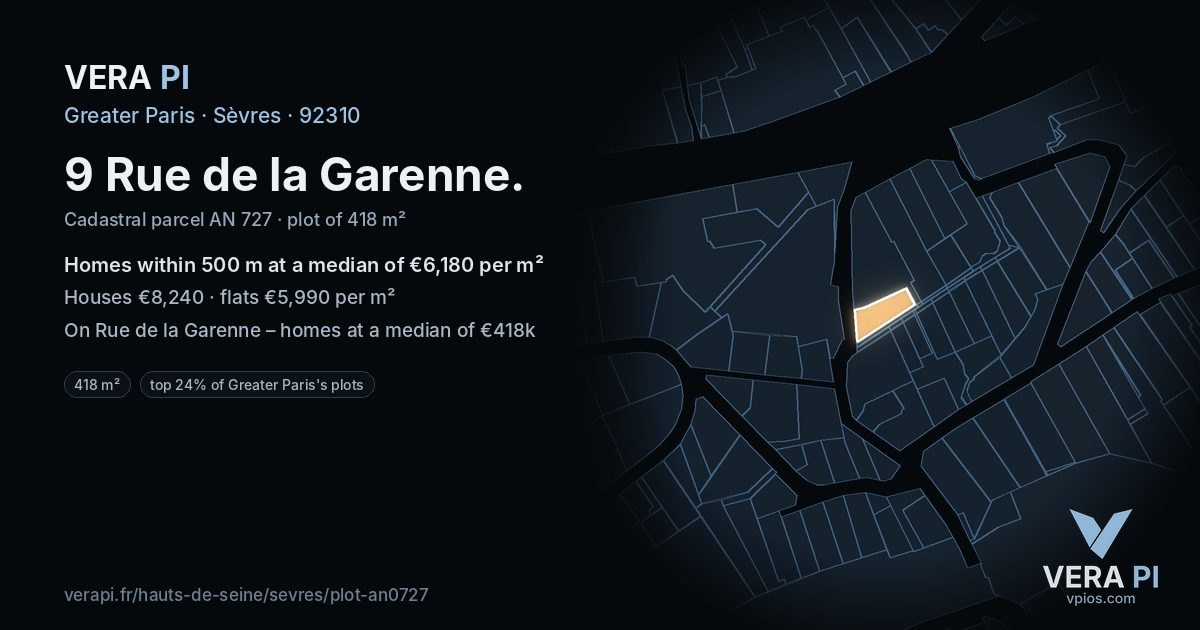 9 Rue de la Garenne, Sèvres at night – the plot lit, the parcels around coloured by the prices near them