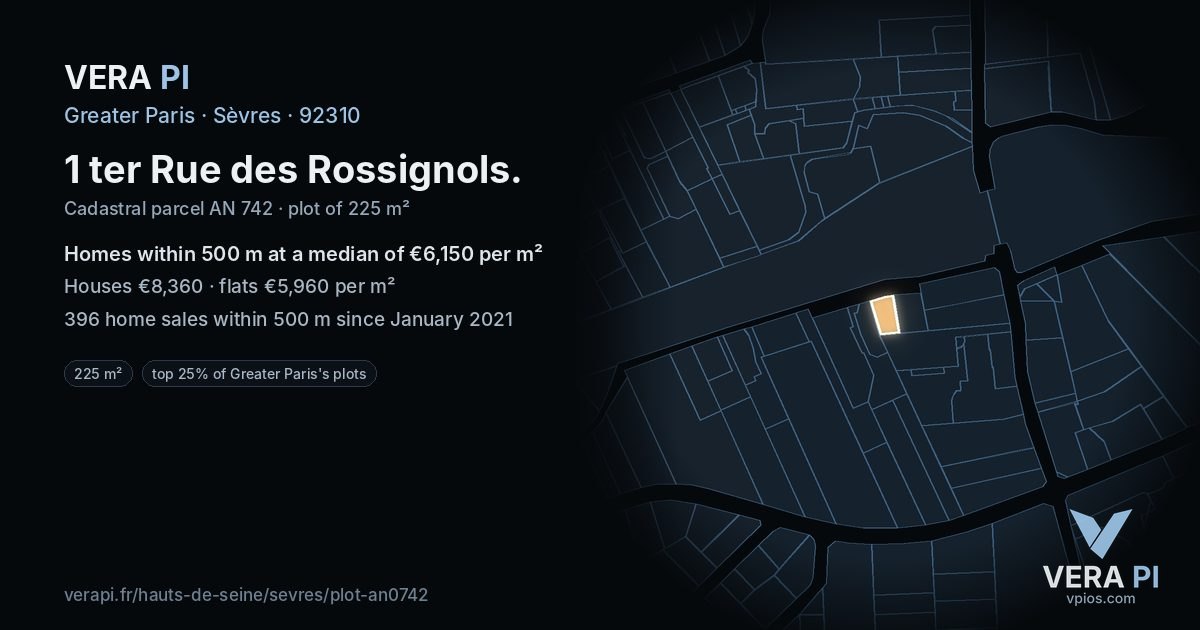 1 ter Rue des Rossignols, Sèvres at night – the plot lit, the parcels around coloured by the prices near them