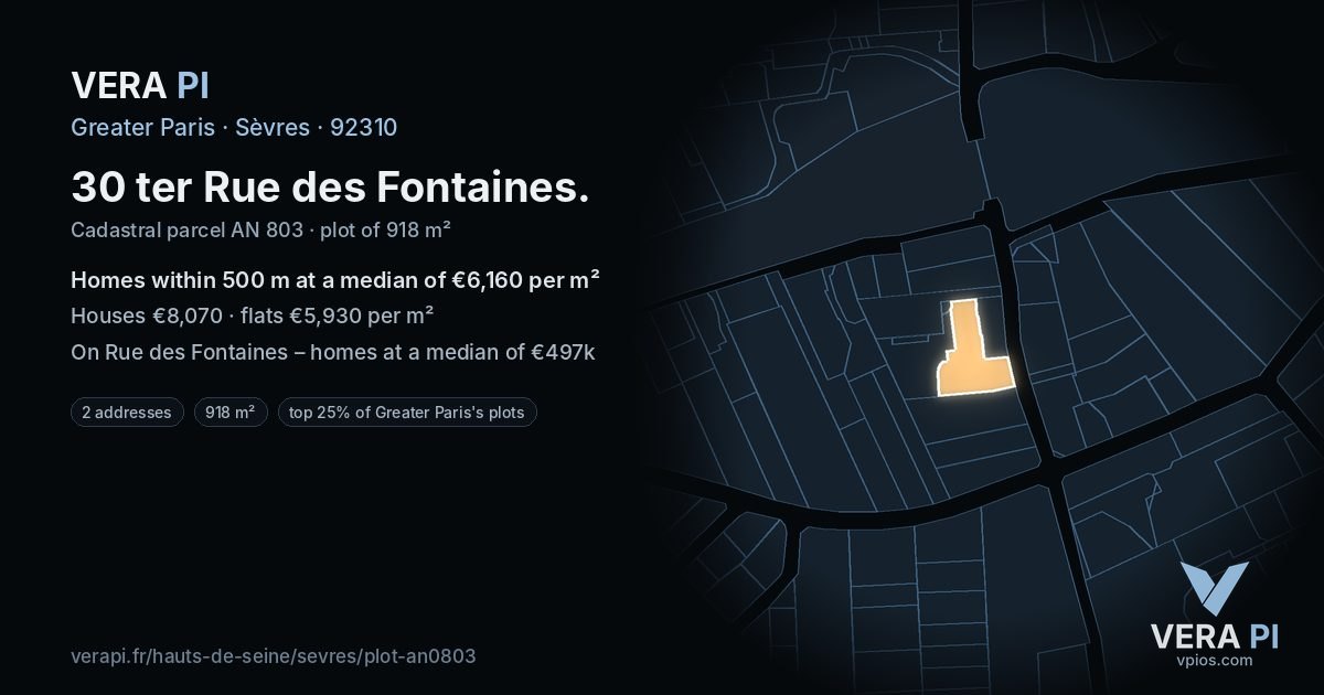 30 ter Rue des Fontaines, Sèvres at night – the plot lit, the parcels around coloured by the prices near them