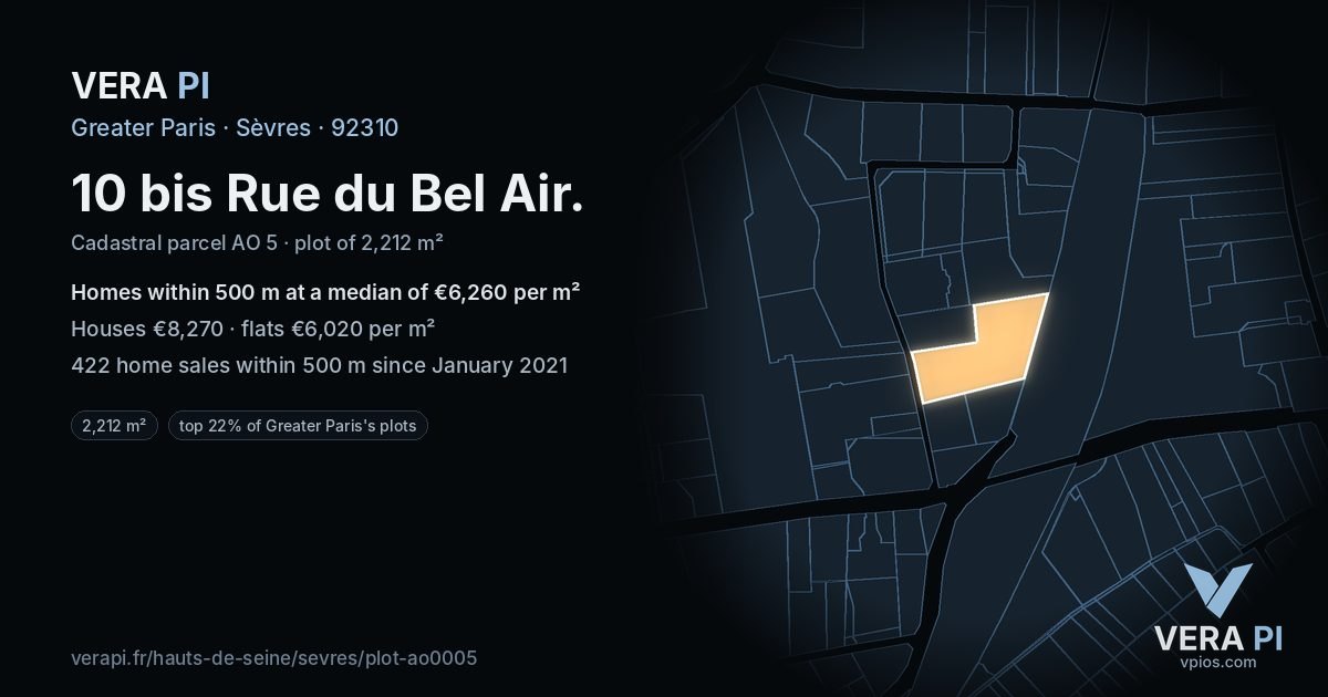 10 bis Rue du Bel Air, Sèvres at night – the plot lit, the parcels around coloured by the prices near them