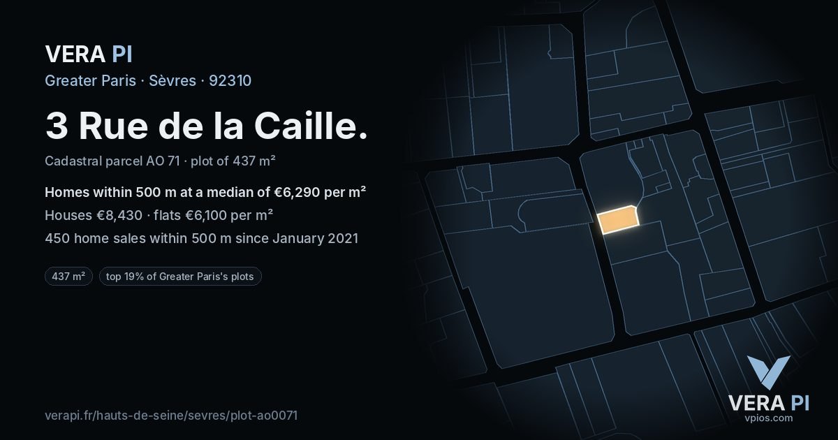 3 Rue de la Caille, Sèvres at night – the plot lit, the parcels around coloured by the prices near them