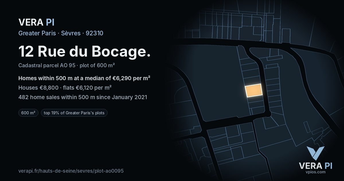 12 Rue du Bocage, Sèvres at night – the plot lit, the parcels around coloured by the prices near them