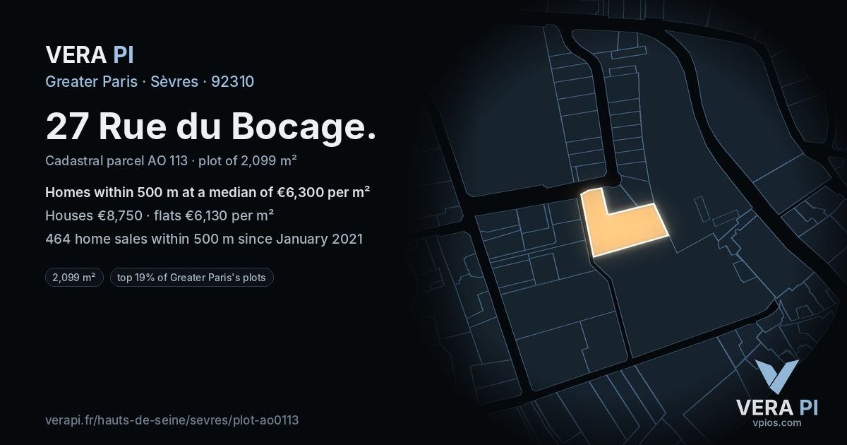 27 Rue du Bocage, Sèvres at night – the plot lit, the parcels around coloured by the prices near them