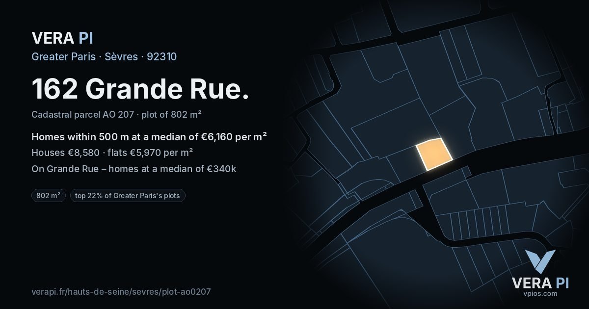 162 Grande Rue, Sèvres at night – the plot lit, the parcels around coloured by the prices near them
