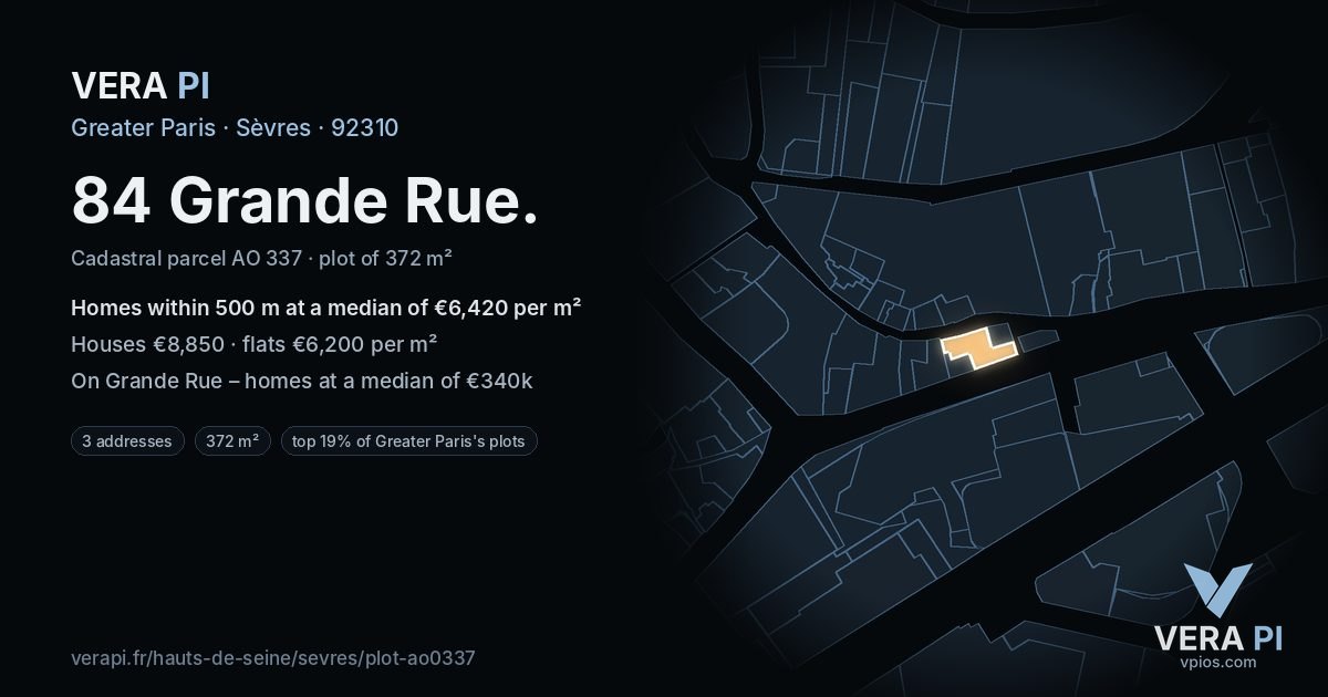 84 Grande Rue, Sèvres at night – the plot lit, the parcels around coloured by the prices near them