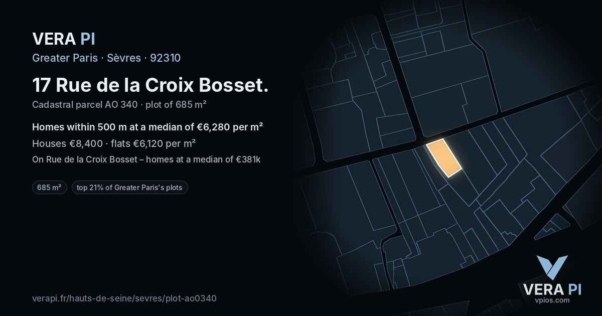 17 Rue de la Croix Bosset, Sèvres at night – the plot lit, the parcels around coloured by the prices near them