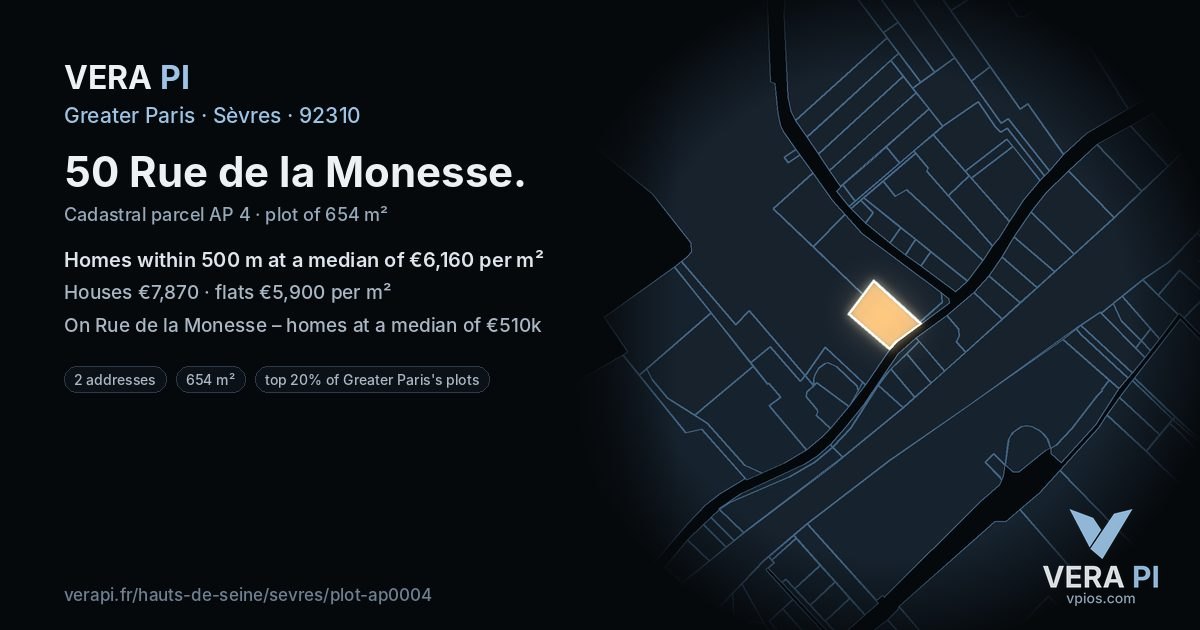 50 Rue de la Monesse, Sèvres at night – the plot lit, the parcels around coloured by the prices near them