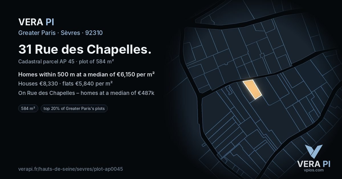 31 Rue des Chapelles, Sèvres at night – the plot lit, the parcels around coloured by the prices near them