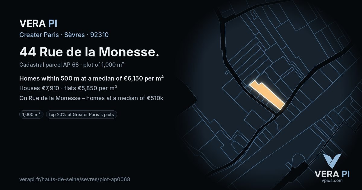 44 Rue de la Monesse, Sèvres at night – the plot lit, the parcels around coloured by the prices near them