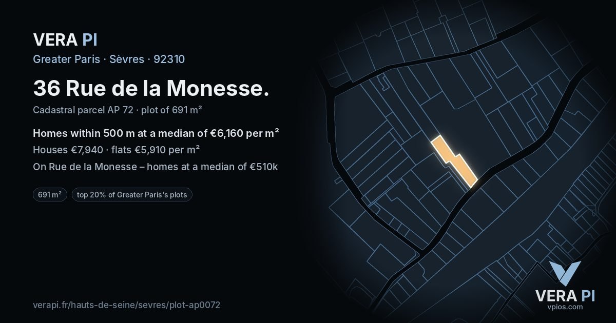 36 Rue de la Monesse, Sèvres at night – the plot lit, the parcels around coloured by the prices near them