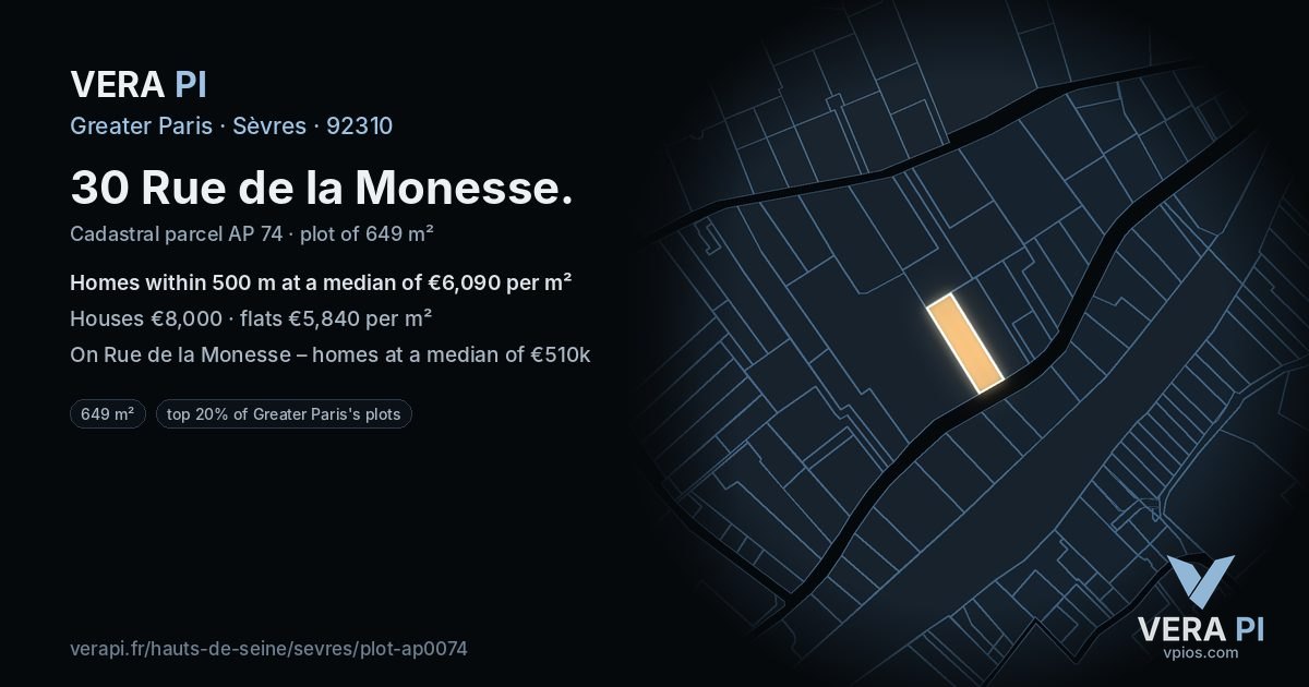 30 Rue de la Monesse, Sèvres at night – the plot lit, the parcels around coloured by the prices near them