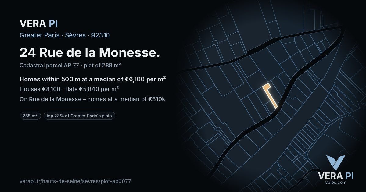 24 Rue de la Monesse, Sèvres at night – the plot lit, the parcels around coloured by the prices near them