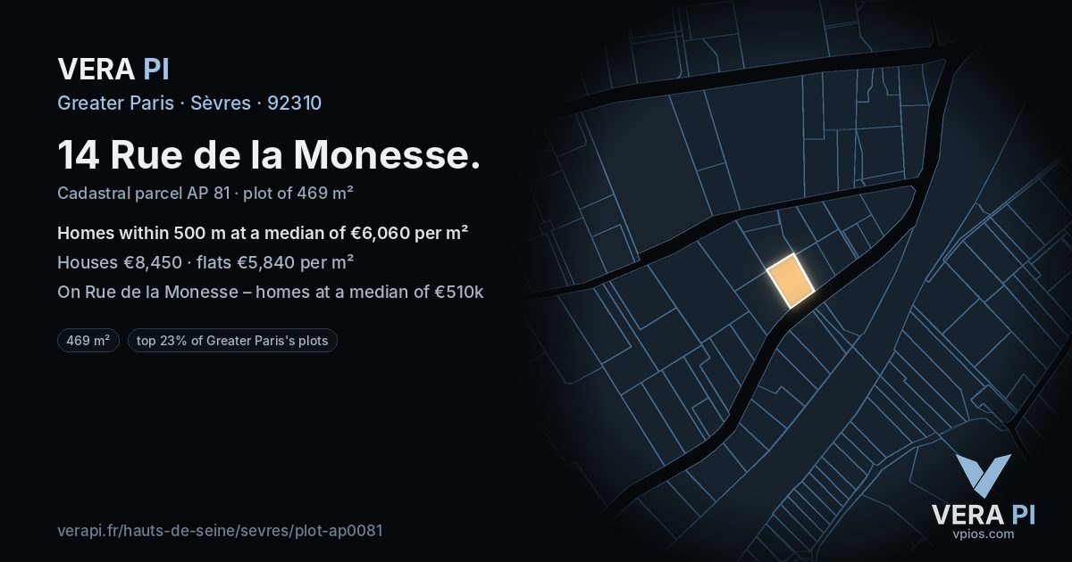 14 Rue de la Monesse, Sèvres at night – the plot lit, the parcels around coloured by the prices near them
