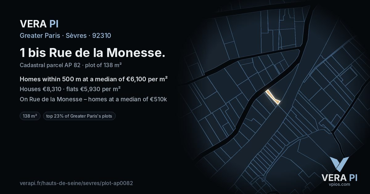 1 bis Rue de la Monesse, Sèvres at night – the plot lit, the parcels around coloured by the prices near them