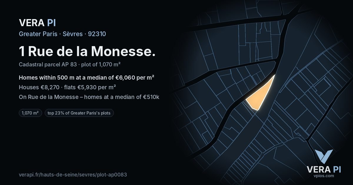 1 Rue de la Monesse, Sèvres at night – the plot lit, the parcels around coloured by the prices near them
