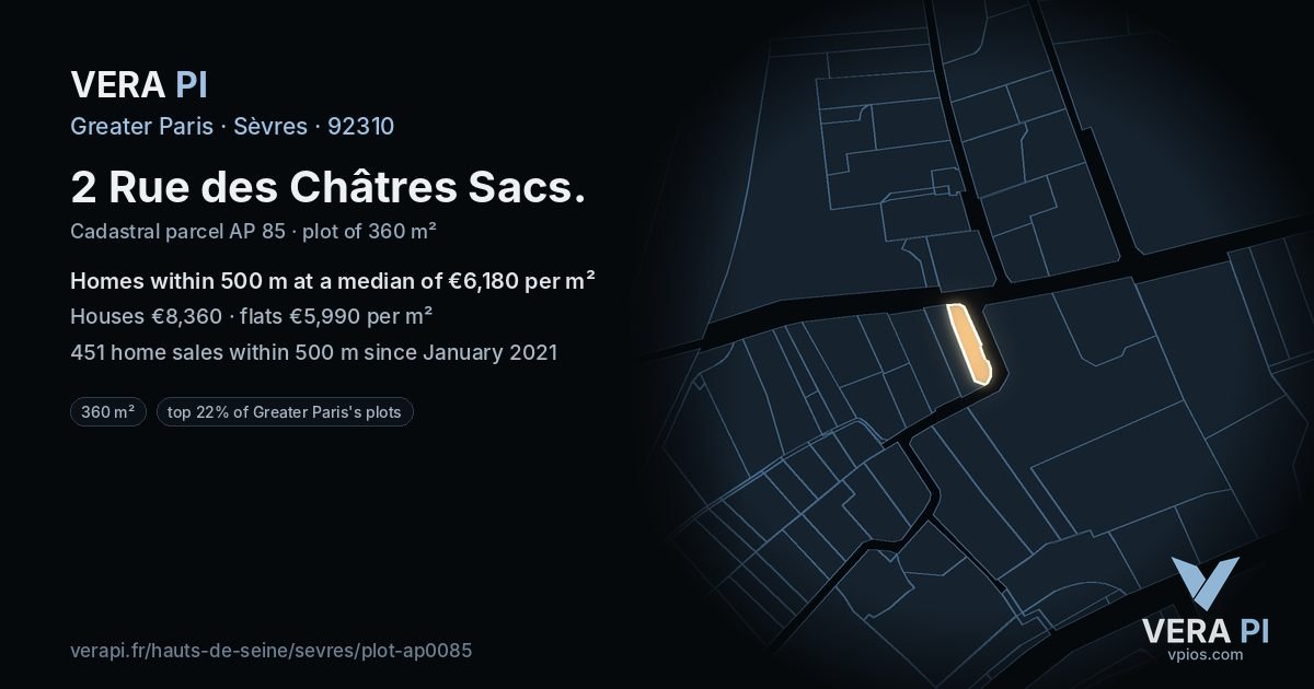 2 Rue des Châtres Sacs, Sèvres at night – the plot lit, the parcels around coloured by the prices near them