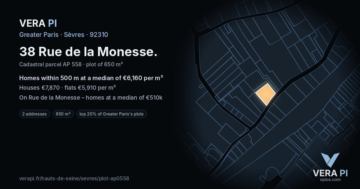 38 Rue de la Monesse, Sèvres at night – the plot lit, the parcels around coloured by the prices near them