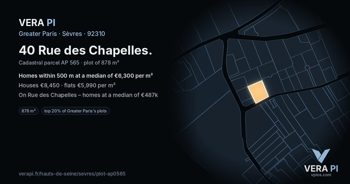 40 Rue des Chapelles, Sèvres at night – the plot lit, the parcels around coloured by the prices near them