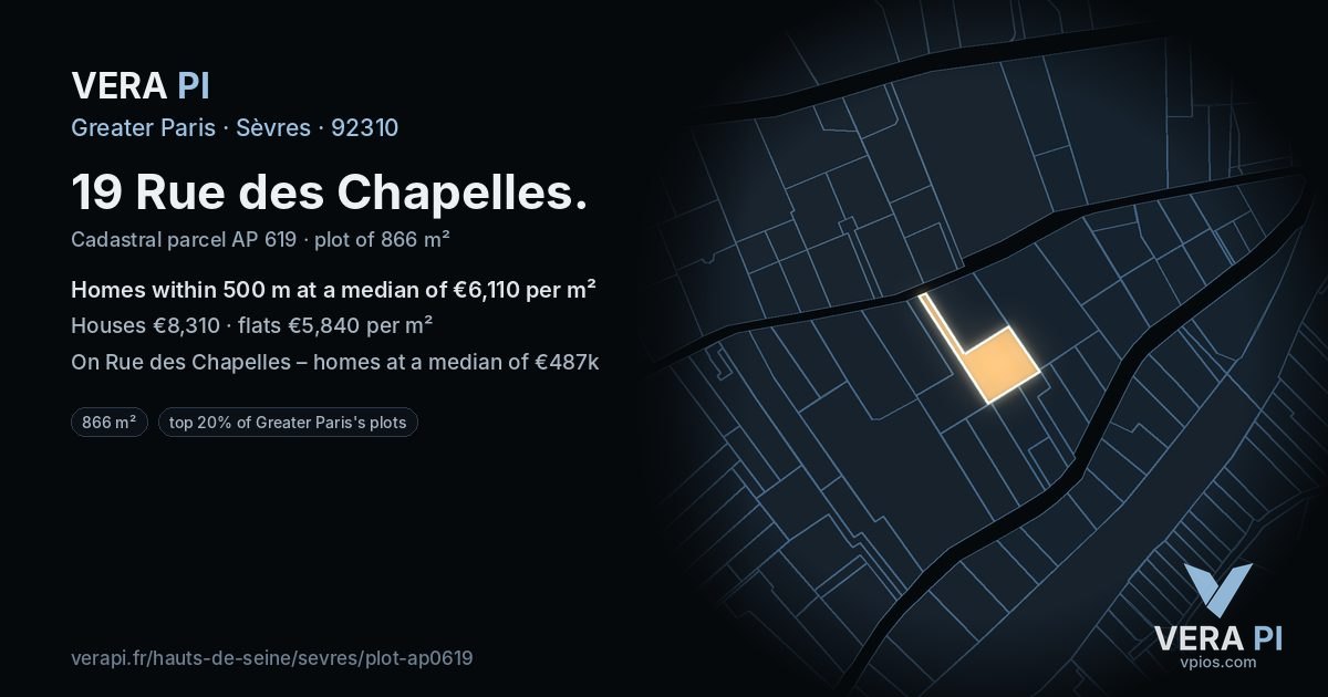 19 Rue des Chapelles, Sèvres at night – the plot lit, the parcels around coloured by the prices near them